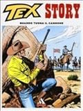 Tex story n. 1: Quando tuona il cannone