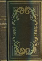 A History of the County of DuPage, Illinois