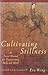 Cultivating Stillness: A Ta...