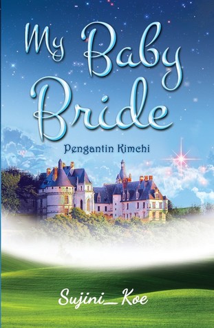 Pengantin Kimchi (My Baby Bride)
