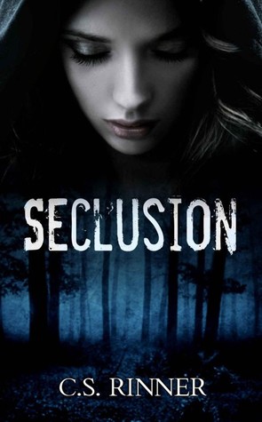 Seclusion