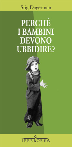 Perché i bambini devono ubbidire? (Paperback)