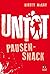 Untot: Pausensnack (Undead, #1.5)