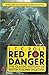 Red For Danger: The Classic...
