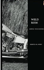 Wild Ride (Riding with Honor, #3)