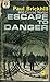 Escape To Danger