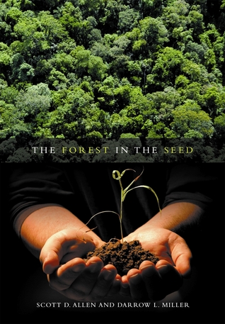 The Forest in the Seed: A Biblical Perpective on Resources and Development