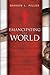 Emancipating the World: A C...