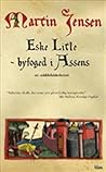 Eske Litle - Byfoged i Assens (Eske Litle #1)