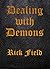 Dealing with Demons