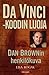 Da Vinci -koodin luoja: Dan Brownin henkilökuva