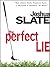 The Perfect Lie