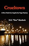 Crueltown by E.E. Doc Murdock