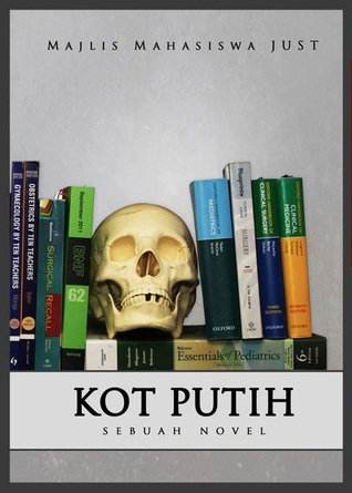Kot Putih 2 - Sebuah Novel