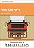 Write Like A Pro