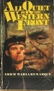 All Quiet on the Western Front by Erich Maria Remarque