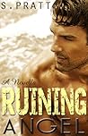 Ruining Angel