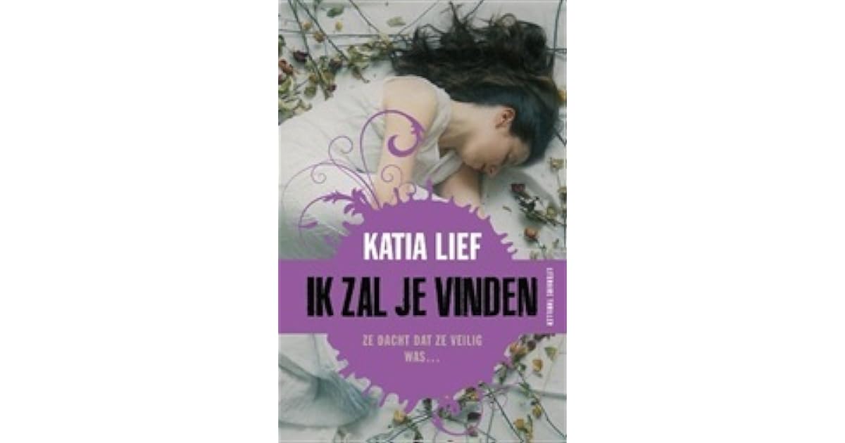 Ik zal je vinden by Katia Lief