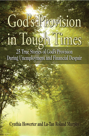 God's Provision in Tough Times