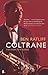 Coltrane: The Story of a Sound