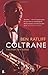 Coltrane: The Story of a Sound