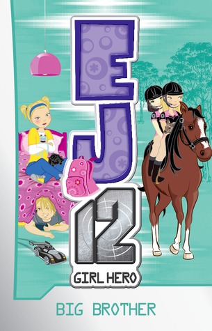 Big Brother (EJ12 Girl Hero, #15)