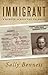 Immigrant: A Memoir Across the Atlantic