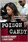 Poison Candy: The...