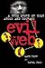 Evil Web: A True Story of C...