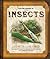 The Field Guide to Insects:...