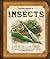 The Field Guide to Insects: Explore the Cloud Forests (Field Guides)
