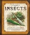 The Field Guide to Insects: Explore the Cloud Forests (Field Guides)
