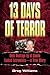 13 Days of Terror