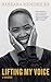 Lifting My Voice by Barbara Hendricks