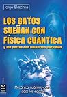 Los gatos sueñan ...