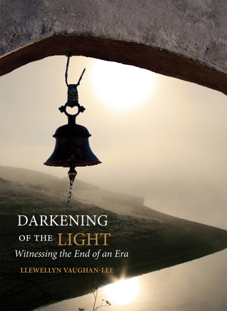 Darkening of the Light: Witnessing the End of an Era (Paperback)