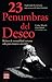23 penumbras del deseo by Corine Allouch