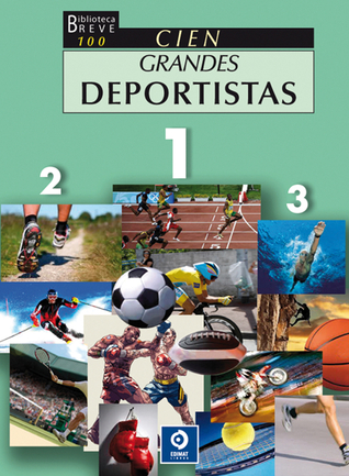 Cien grandes deportistas (Biblioteca breve 100) (Spanish Edition)