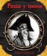 Piratas y tesoros by Chris Mould