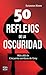 50 reflejos de la oscuridad by Susanna Mann