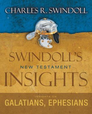 Insights on Galatians, Ephesians