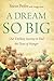 A Dream So Big by Steve Peifer