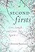 Second Firsts by Christina Rasmussen
