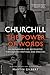 Churchill: The Power of Words