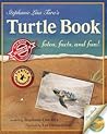 Stephanie Lisa Tara's Turtle Book by Stephanie Lisa Tara
