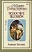 Seductive Illusion