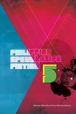 Philippine Speculative Fiction V