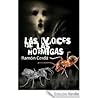 Las voces de las hormigas