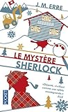 Le mystère Sherlock by J.M. Erre