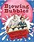 Blowing Bubbles